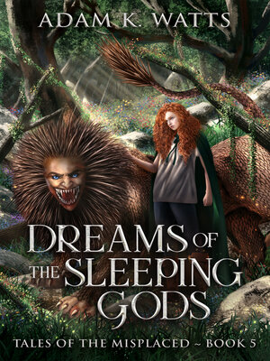 cover image of Dreams of the Sleeping Gods